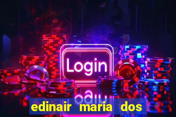 edinair maria dos santos moraes